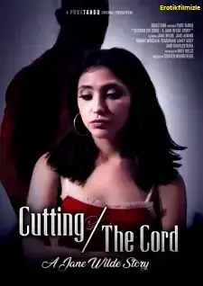 Cutting The Cord A Jane Wilde Story Erotik Film izle